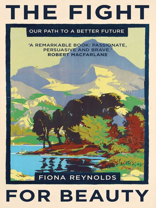 Title details for The Fight for Beauty by Fiona Reynolds - Available